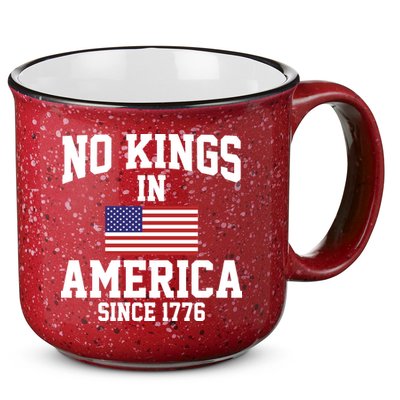 No Kings In America Since 1776 15oz Campfire Ceramic Mug