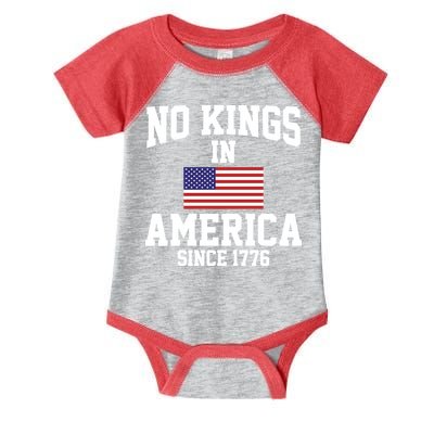 No Kings In America Since 1776 Infant Baby Jersey Bodysuit