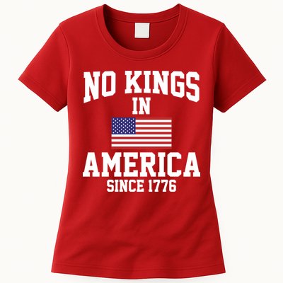No Kings In America Since 1776 Womens T-Shirt