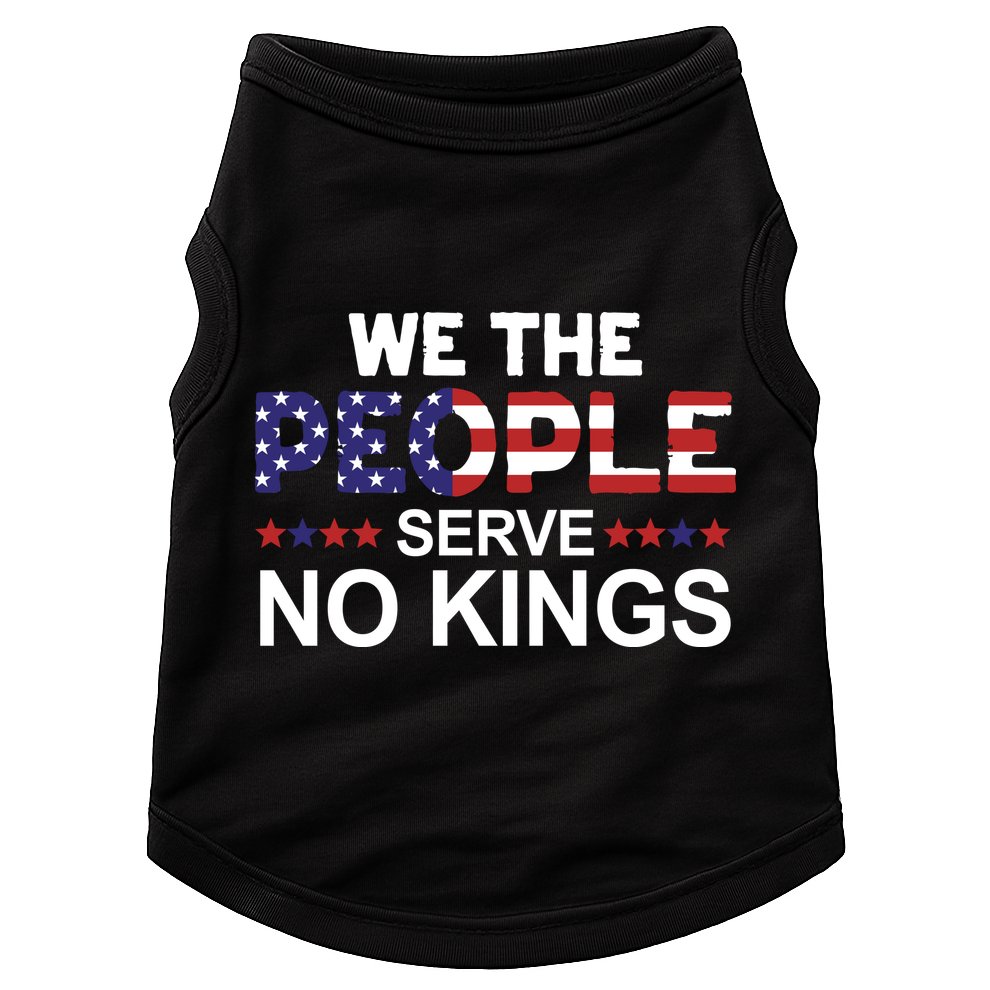 No Kings In America, Democracy, We The People Doggie Tank