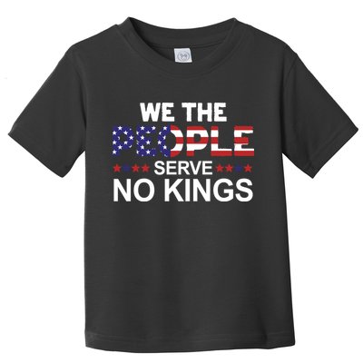 No Kings In America, Democracy, We The People Toddler T-Shirt