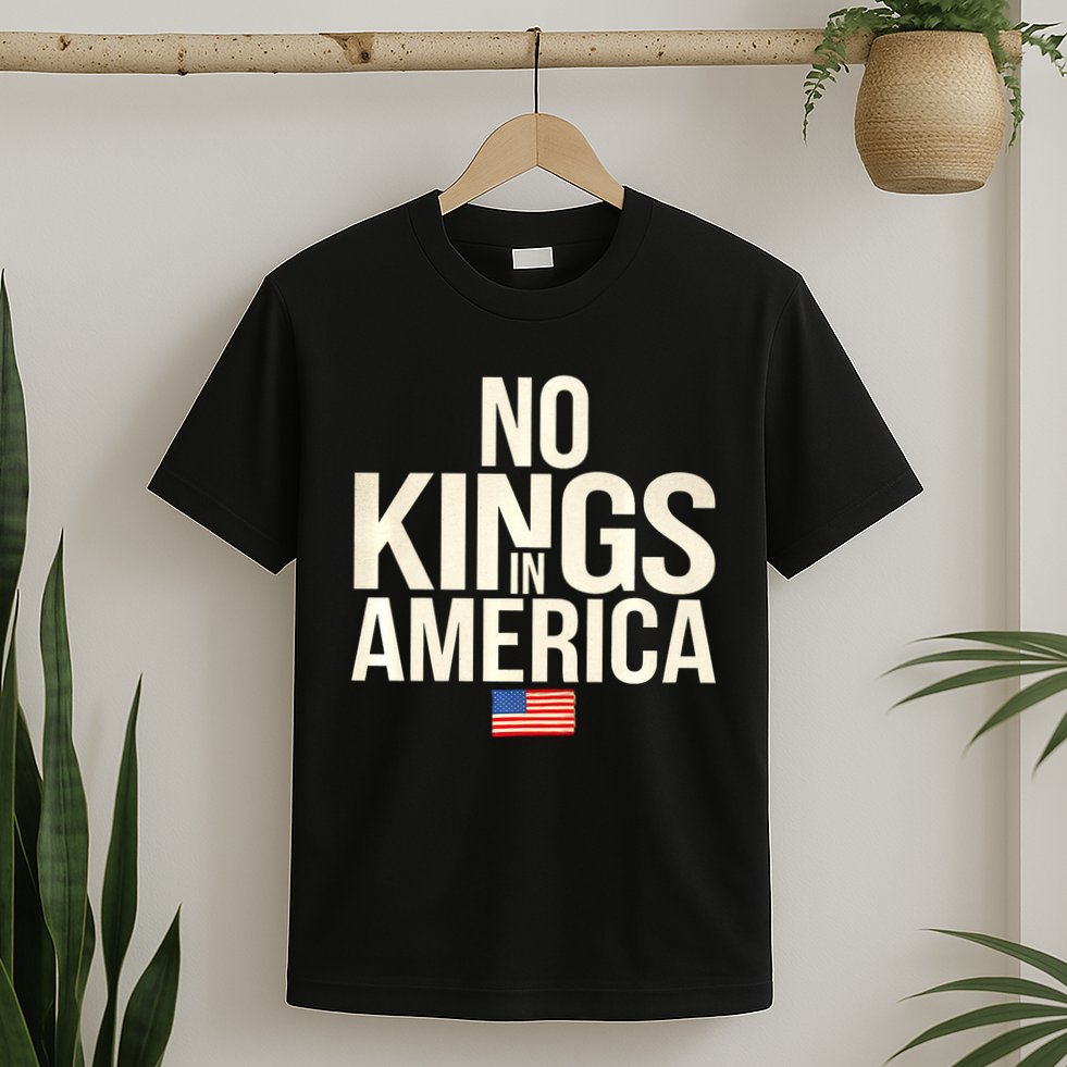 No Kings In America Democracy United States Independence T-Shirt