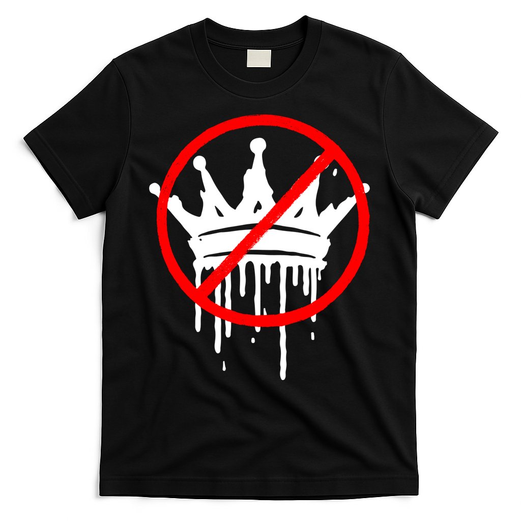 No Kings In America Pro Democracy Anti Monarchy Oligarchy T-Shirt