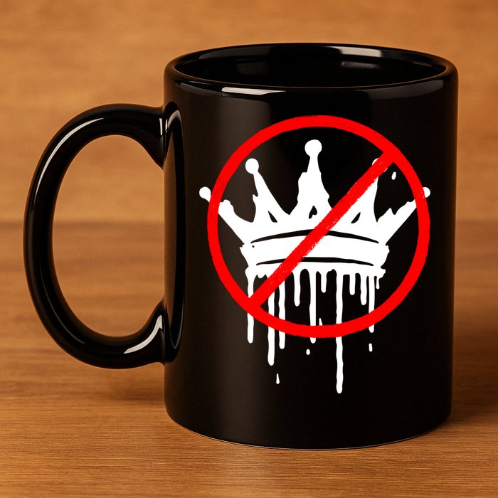 No Kings In America Pro Democracy Anti Monarchy Oligarchy 11oz C Handle Ceramic Mug