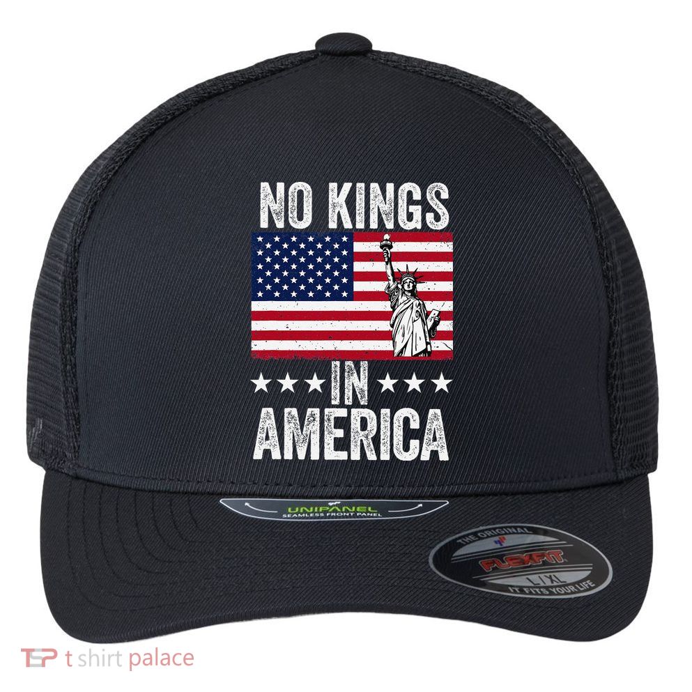 No Kings In America Flag Protest Save Democracy Flexfit Unipanel Trucker Cap