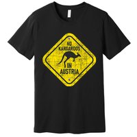 No Kangaroos In Austria Zookeeper Wildlife Animal Lover Premium T-Shirt