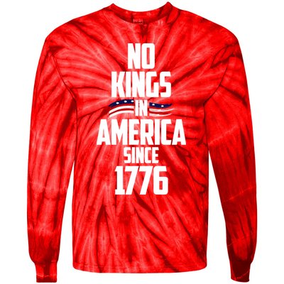 No Kings In America Since 1776 Tie-Dye Long Sleeve Shirt