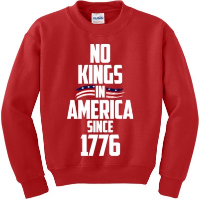 No Kings In America Since 1776 Kids Sweatshirt