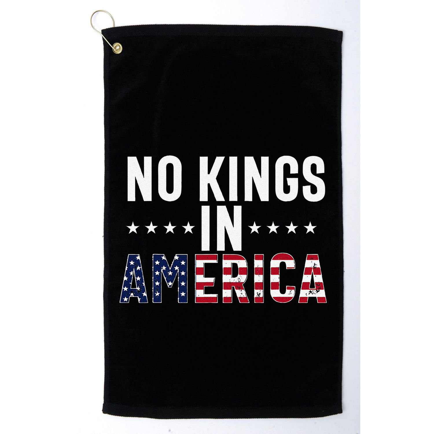 No Kings In America Flag Protest Save Democracy Golf Towel