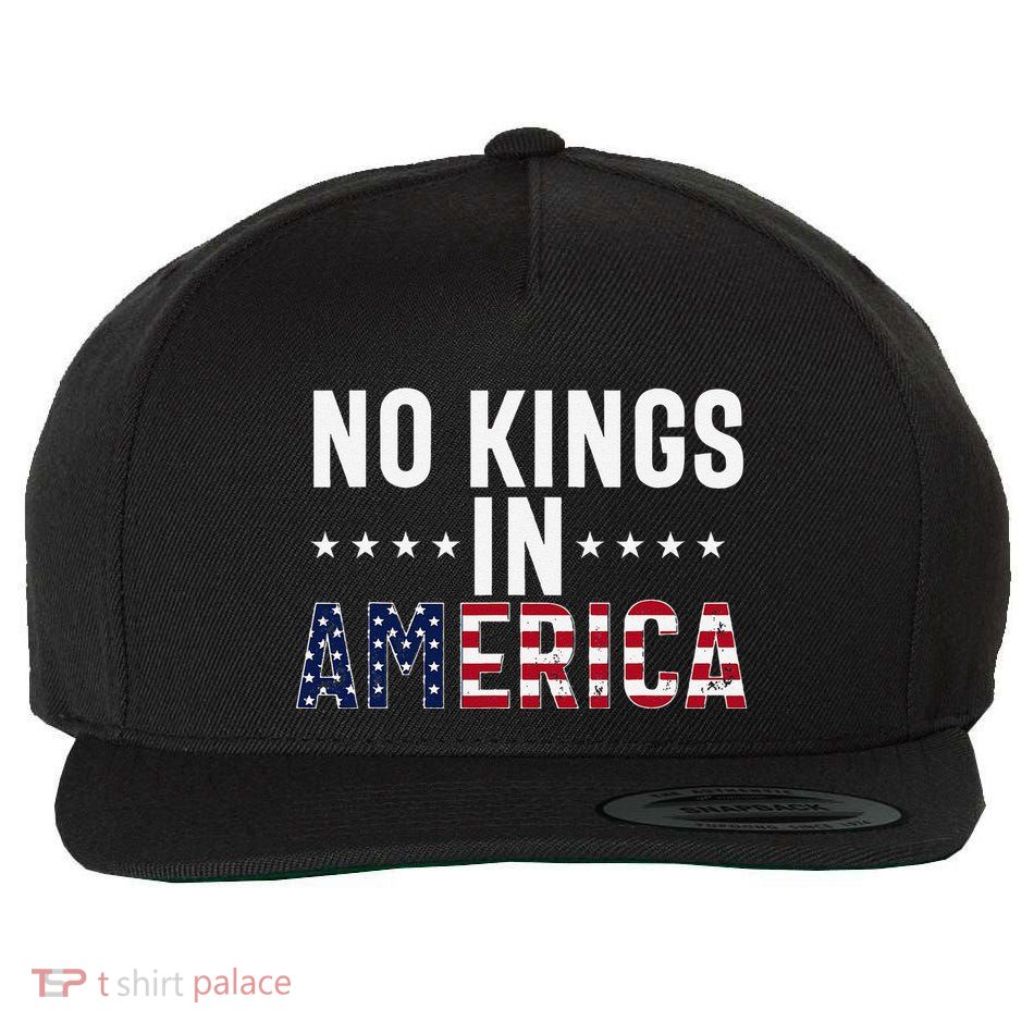 No Kings In America Flag Protest Save Democracy Wool Snapback Cap