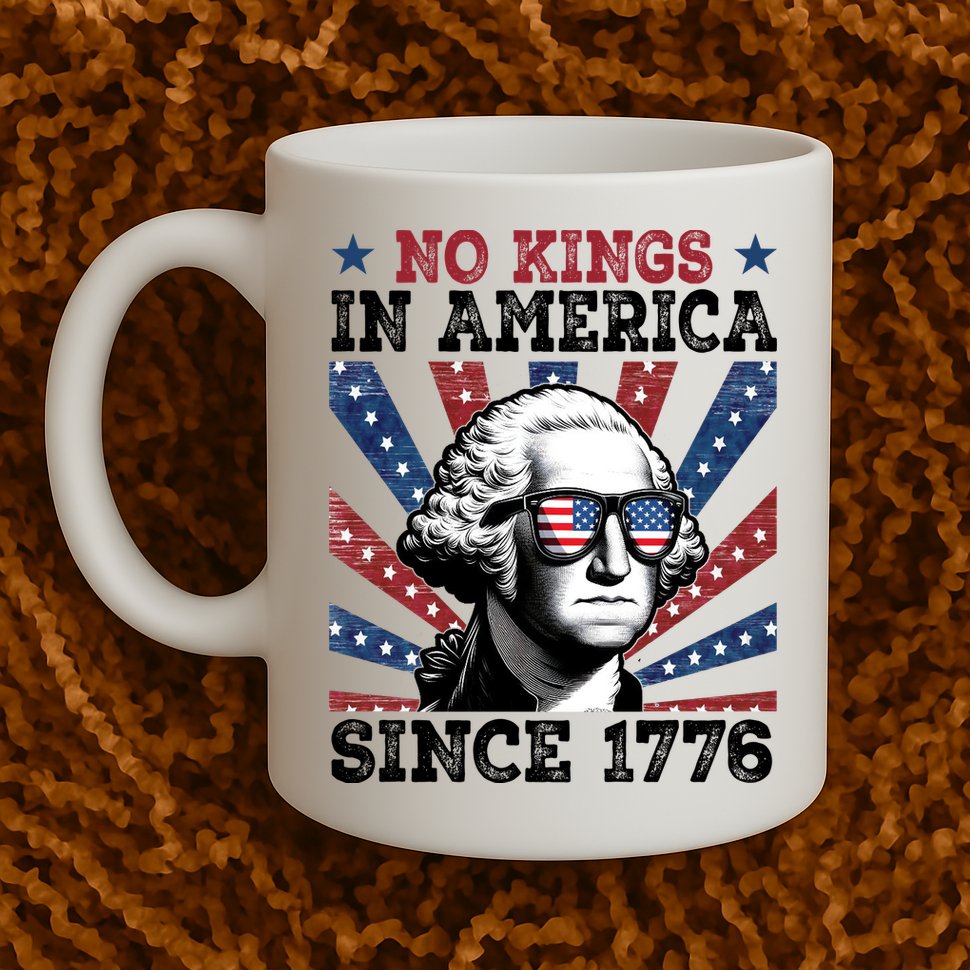 No Kings In America Since 1776 USA Flag Vintage Mug