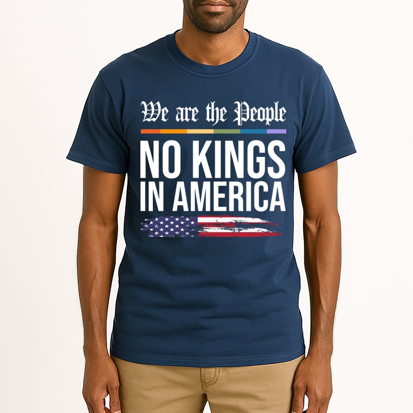 No Kings In America We The People Political Protest Tall T-Shirt