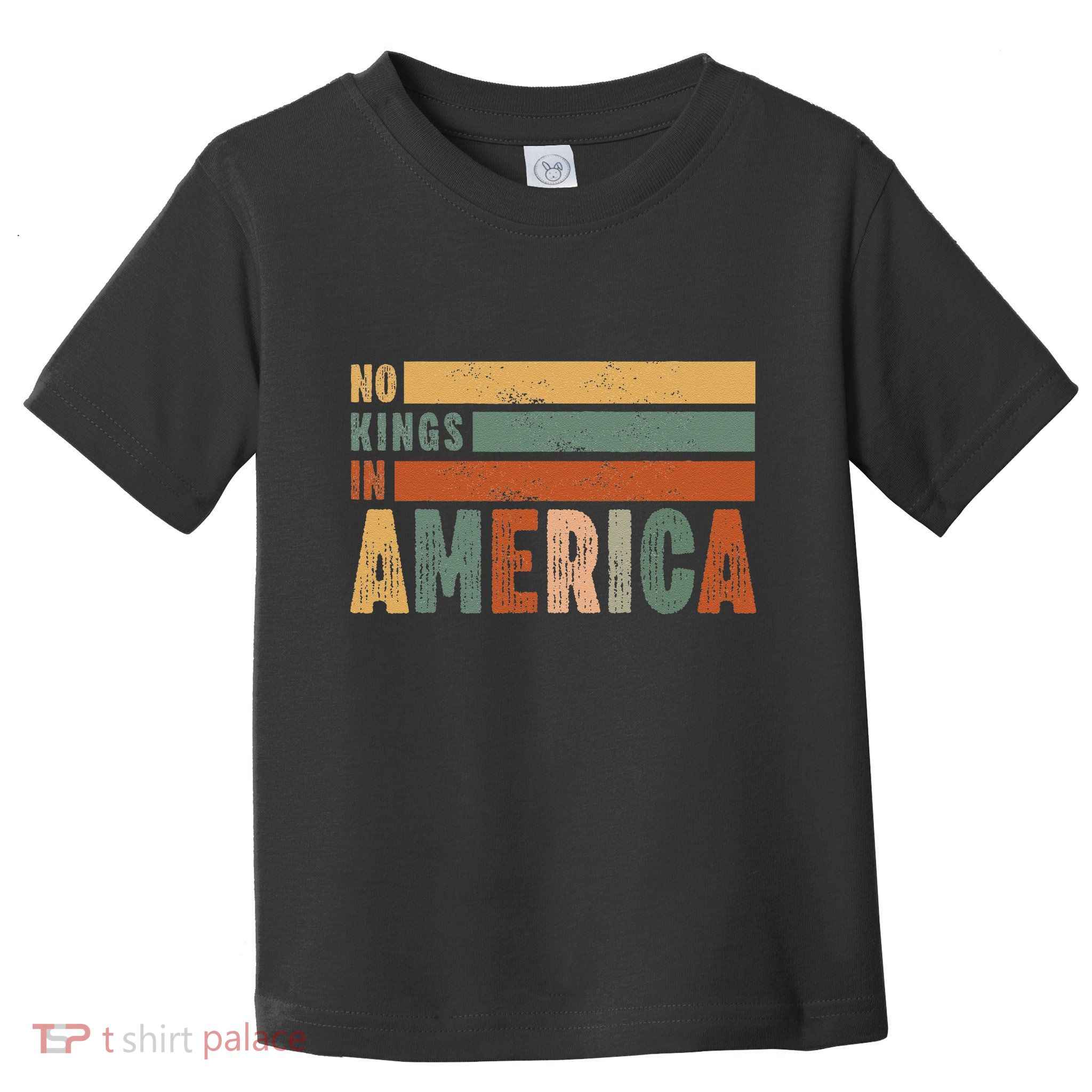 No Kings In America Flag Protest Save Democracy Toddler T-Shirt