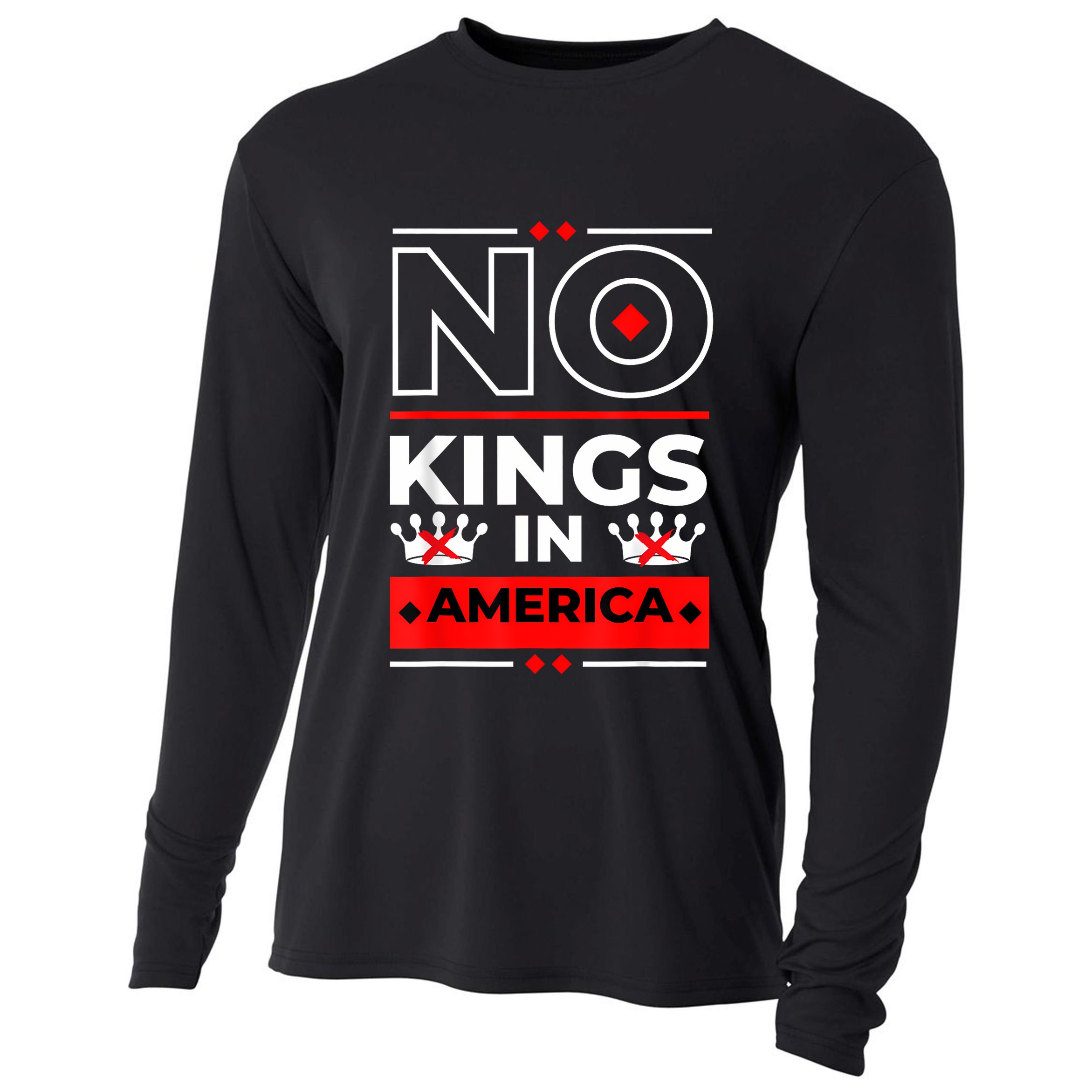 No Kings In America We The People Political Cooling Performance Long Sleeve Crew