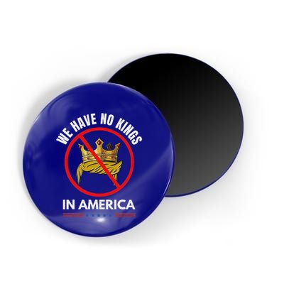 No Kings In America Magnet