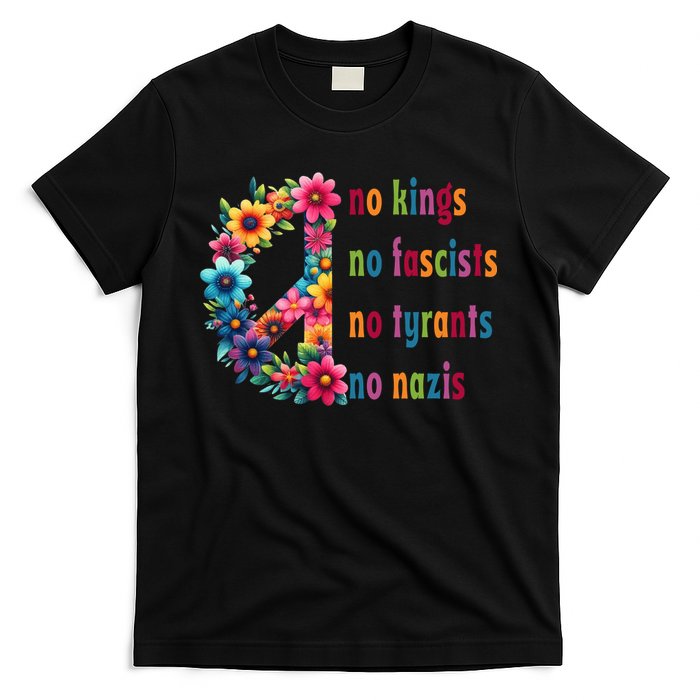 No Kings No Fascists No Tyrants No Nazis T-Shirt