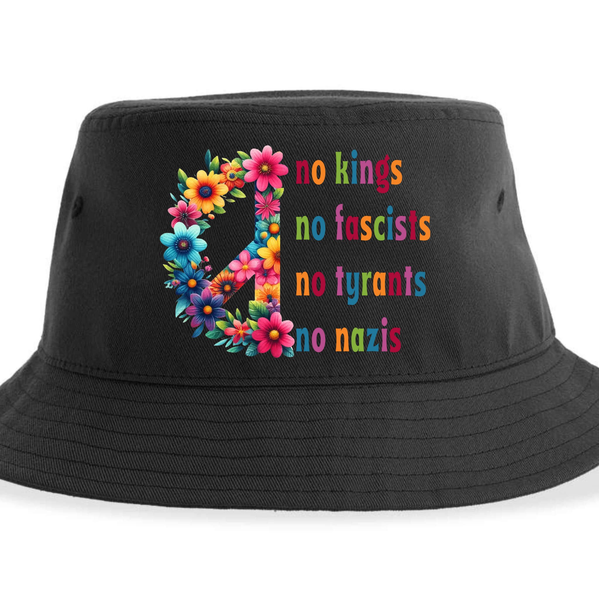 No Kings No Fascists No Tyrants No Nazis Sustainable Bucket Hat