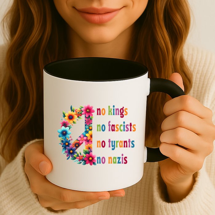 No Kings No Fascists No Tyrants No Nazis Mug