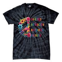 No Kings No Fascists No Tyrants No Nazis Tie-Dye T-Shirt