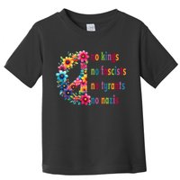 No Kings No Fascists No Tyrants No Nazis Toddler T-Shirt