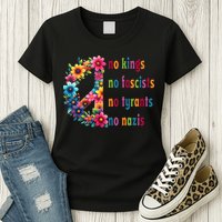 No Kings No Fascists No Tyrants No Nazis Womens T-Shirt