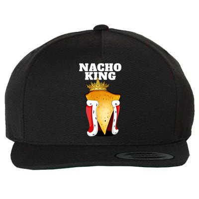 Nacho King Nacho Lover Gift Cute Mexican Nachos Gift Wool Snapback Cap