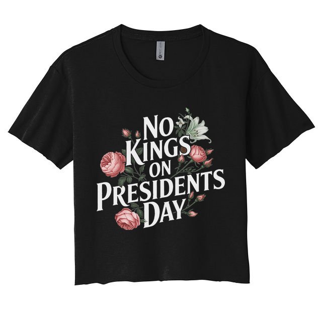No Kings On Presidents Day Retro Anti Trump Subtle Protest Crop Top