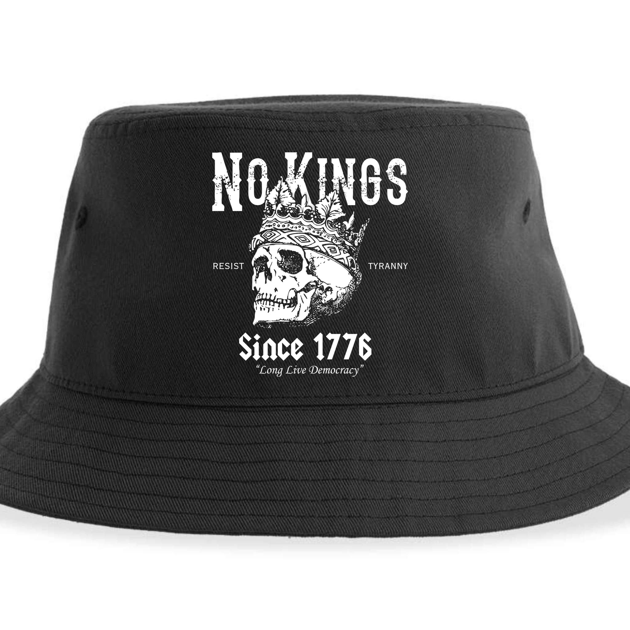 No Kings Since 1776 Skull Resist Long Live Democracy Sustainable Bucket Hat