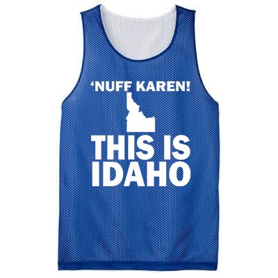 Nuff Karen This Is Idaho Gift Mesh Reversible Basketball Jersey Tank