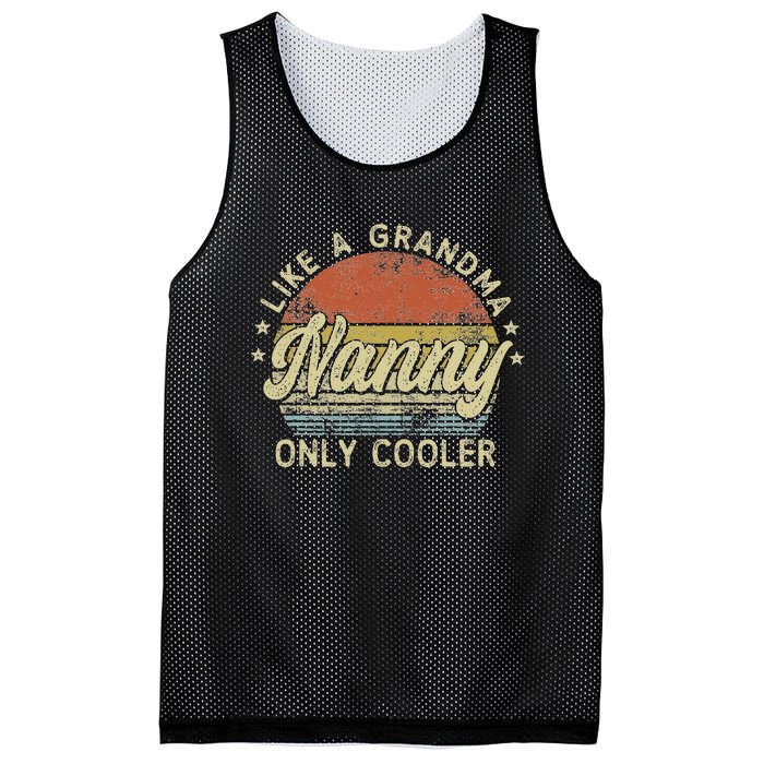 Nanny Like A Grandma Only Cooler MotherS Day Nanny Mesh Reversible Basketball Jersey Tank