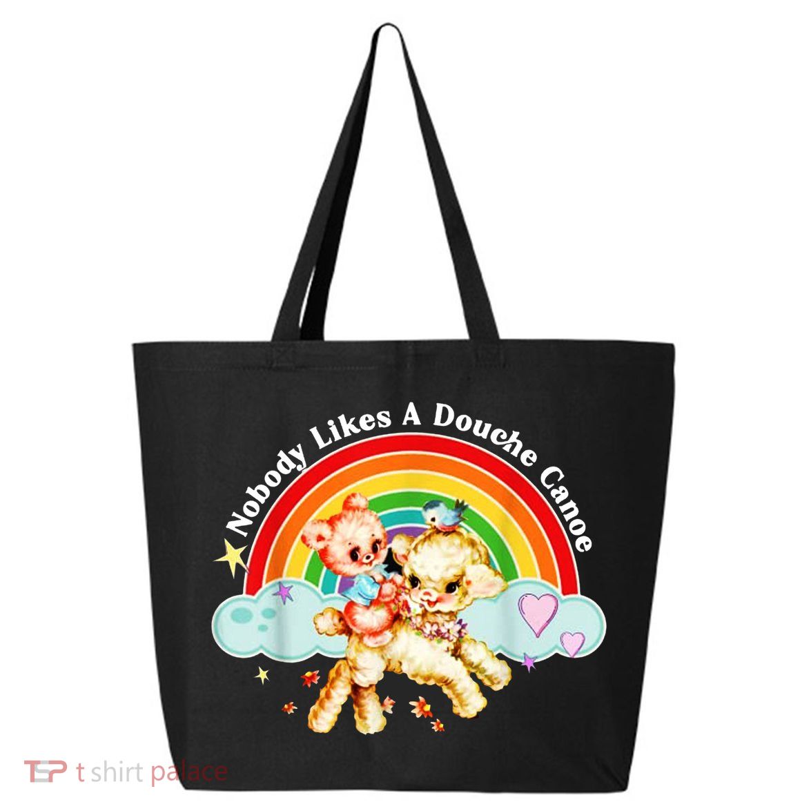 Nobody Likes A Douche Canoe 25L Jumbo Tote
