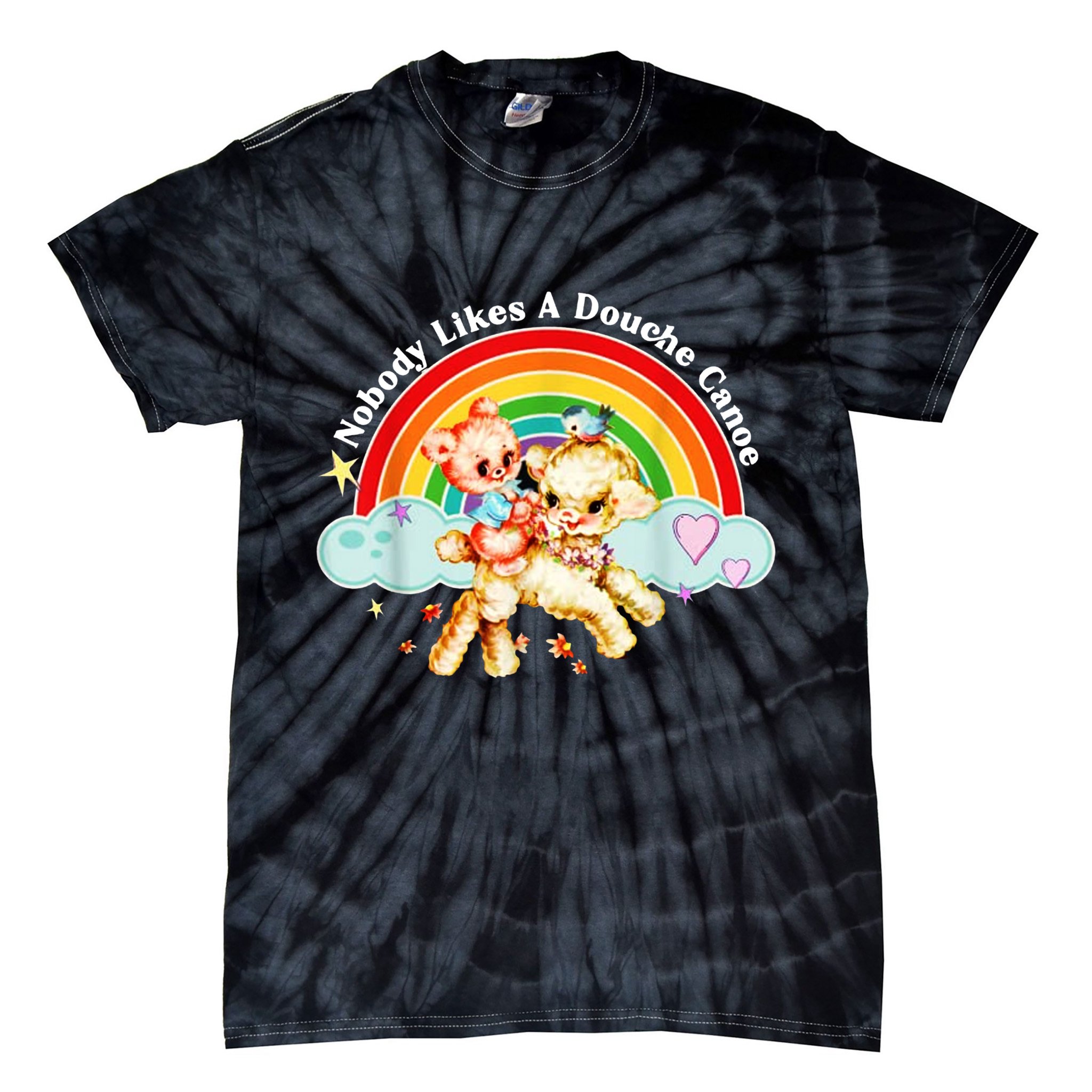 Nobody Likes A Douche Canoe Tie-Dye T-Shirt