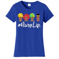 Nurse Life Afro Melanin Black Nurse Nursing Juneteenth Gift Women's T-Shirt