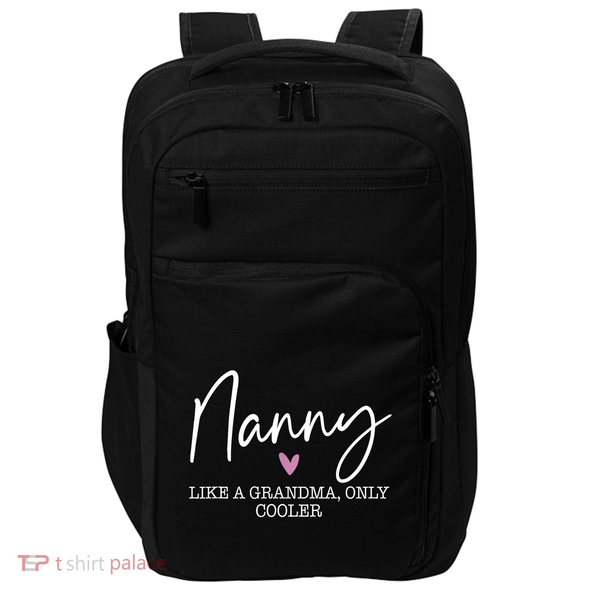Nanny Like A Grandma Only Cooler Heart MotherS Day Nanny Impact Tech Backpack