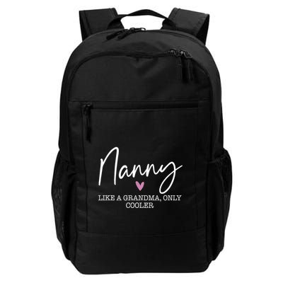 Nanny Like A Grandma Only Cooler Heart MotherS Day Nanny Backpack