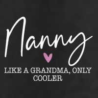 Nanny Like A Grandma Only Cooler Heart MotherS Day Nanny Golf Towel