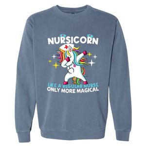 Nursicorn Like A Regular Nurse Dabbing Unicorn Nurse Rn Cool Gift Garment-Dyed Sweatshirt