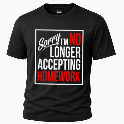 No Longer Accepting Homework Funny School Performance Shirt