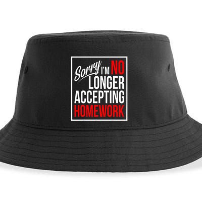 No Longer Accepting Homework Funny School Sustainable Bucket Hat