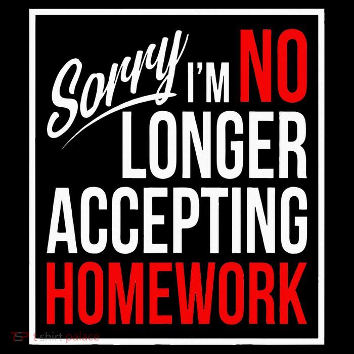 No Longer Accepting Homework Funny School Flatbill Hat