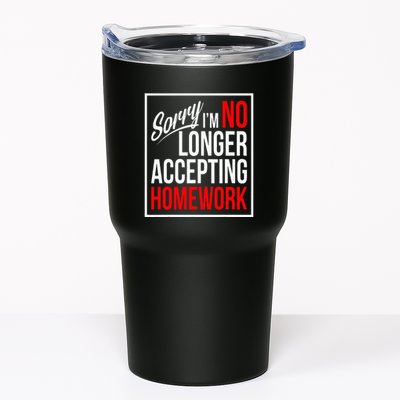 No Longer Accepting Homework Funny School Tumbler