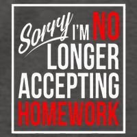 No Longer Accepting Homework Funny School Vector Backpack