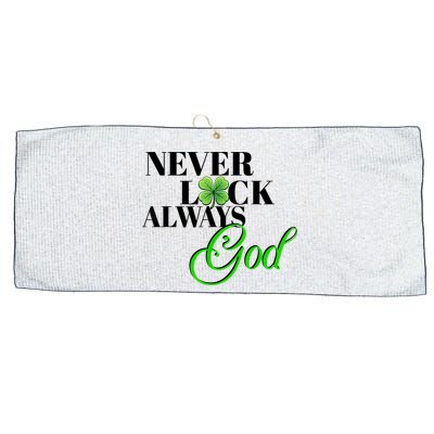 Never Luck Always God St Patrick’S Day Large Microfiber Waffle Golf Towel