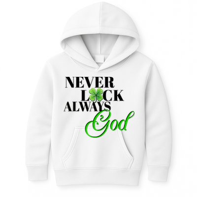 Never Luck Always God St Patrick’S Day Kids Hoodie