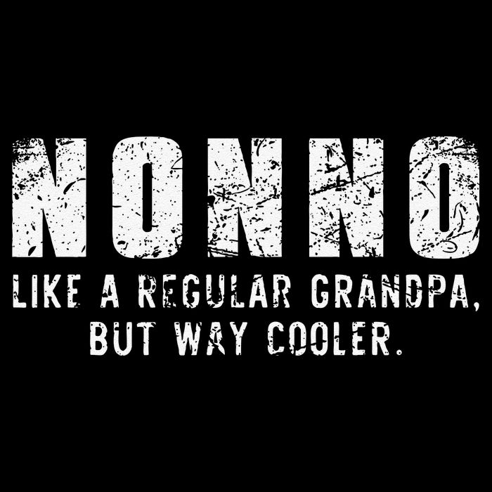 Nonno Like A Grandpa But Way Cooler Only Much Fathers Day Sweatshirt