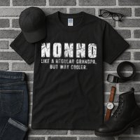 Nonno Like A Grandpa But Way Cooler Only Much Fathers Day Tall T-Shirt