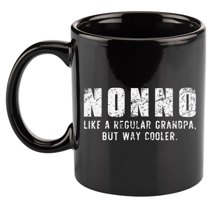 Nonno Like A Grandpa But Way Cooler Only Much Fathers Day 11oz C Handle Ceramic Mug