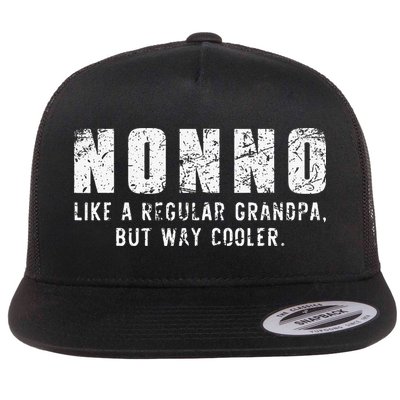 Nonno Like A Grandpa But Way Cooler Only Much Fathers Day Flatbill Hat