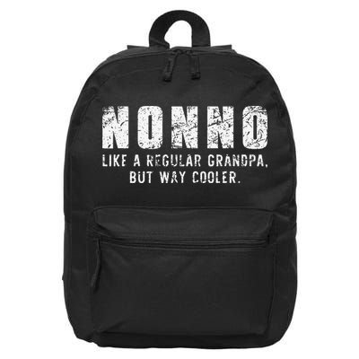 Nonno Like A Grandpa But Way Cooler Only Much Fathers Day 16 in Basic Backpack