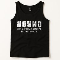 Nonno Like A Grandpa But Way Cooler Only Much Fathers Day Tank Top